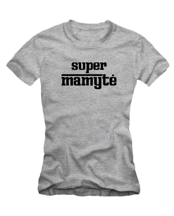 Super mamyte Super mamyte